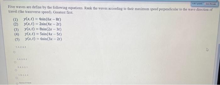 Solved 1 667 Save Antw Five waves are define by the | Chegg.com