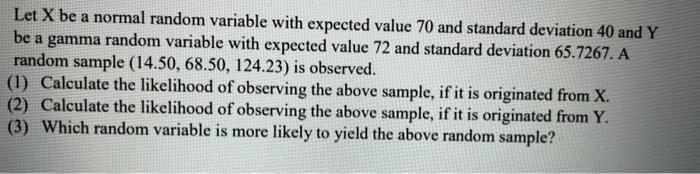Solved Let X be a normal random variable with expected value | Chegg.com