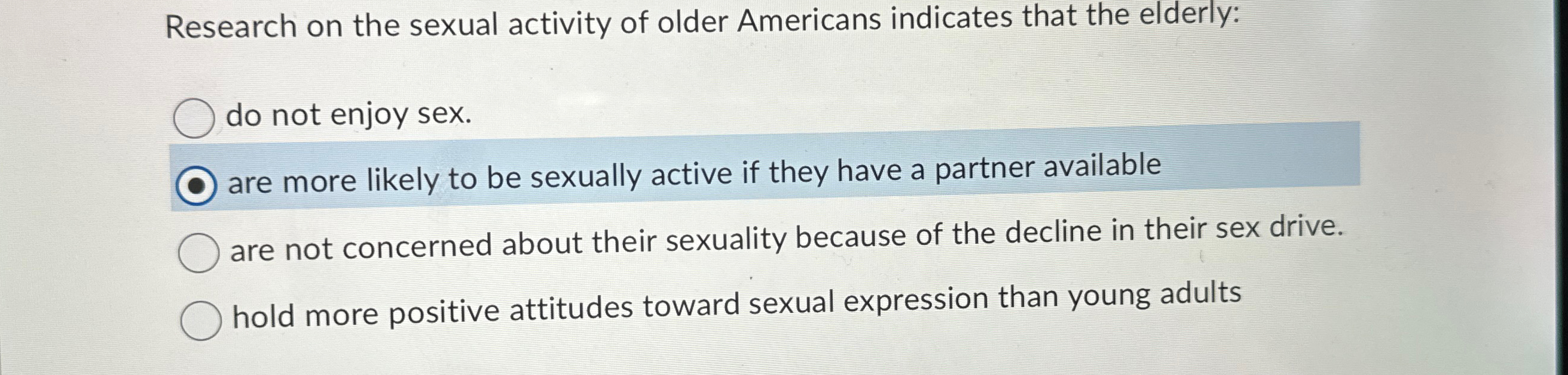 Solved Research on the sexual activity of older Americans | Chegg.com