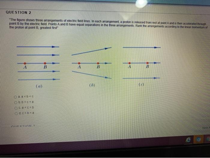 Solved QUESTION 2 The figure shows three arrangements of | Chegg.com