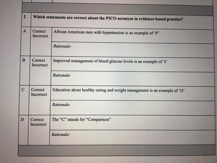 Solved 2 Which statements are correct about the PICO acronym | Chegg.com