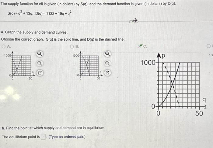 Solved S(q)=q2+13q,D(q)=1122−19q−q2 a. Graph the supply and | Chegg.com