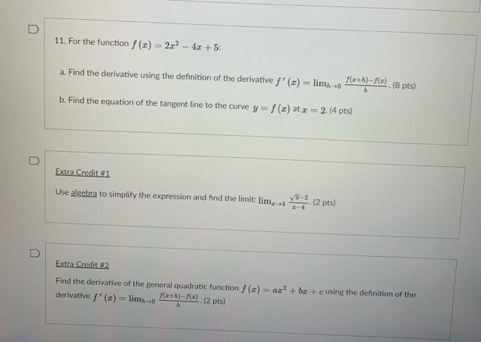 Solved 11 For The Function F X 2x2 4x 5 A Find