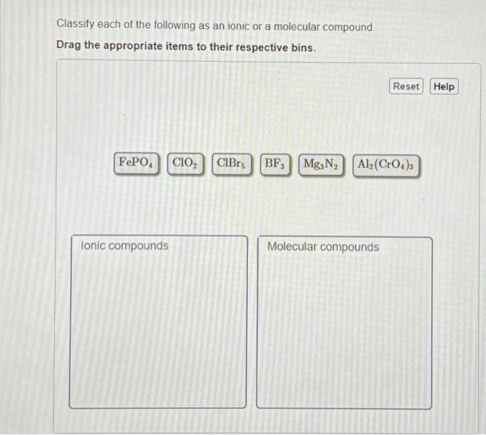 Solved Classify each of the following as an ionic or a | Chegg.com