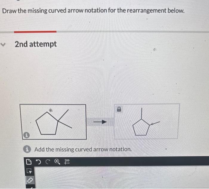 Solved Draw the missing curved arrow notation for the