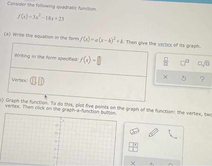 Solved Consider The Following Quadratic Function X 3x²