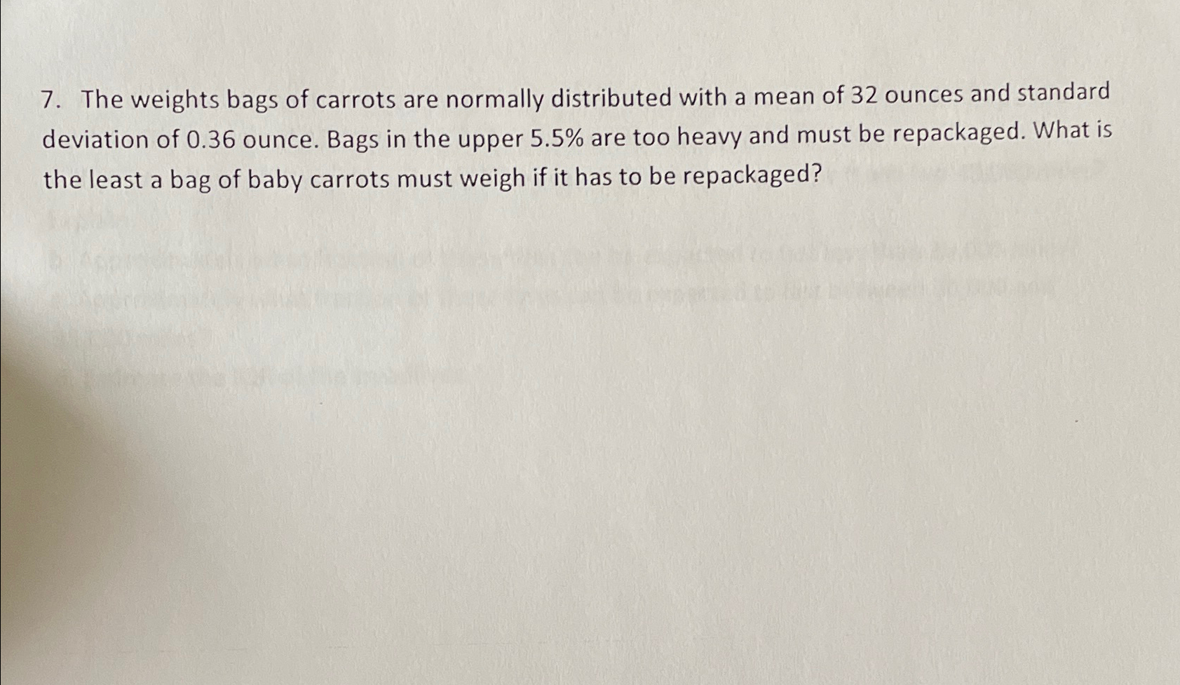 Solved The weights bags of carrots are normally distributed