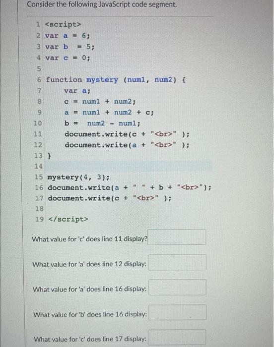 Solved Consider The Following JavaScript Code Segment. What | Chegg.com