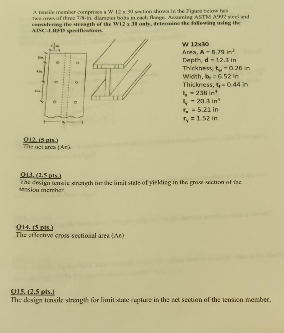 Solved A tensile member comprises a W 12 x 30 section shown | Chegg.com