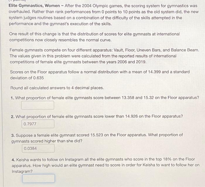 Solved Elite Gymnastics, Women After the 2004 Olympic games,