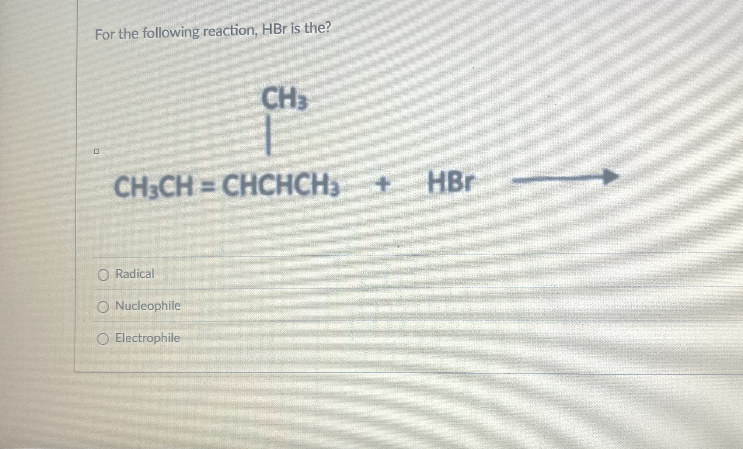 Solved For the following reaction, HBr is | Chegg.com