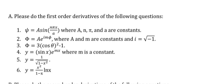 Solved A Please Do The First Order Derivatives Of The Fo Chegg Com