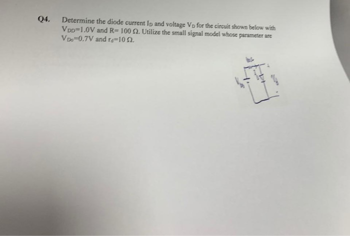 Solved Q4. Determine the diode current Ip and voltage Vp for | Chegg.com