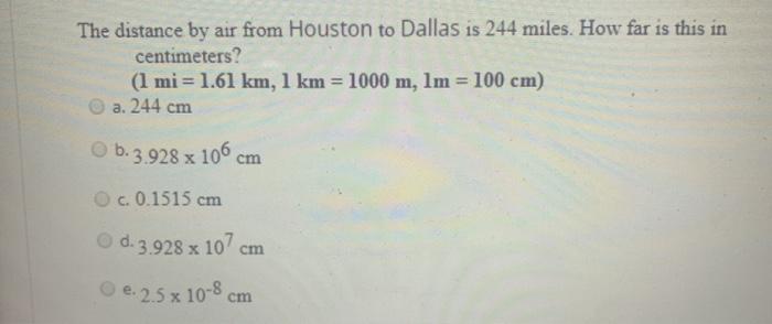 Solved The distance by air from Houston to Dallas is 244 Chegg