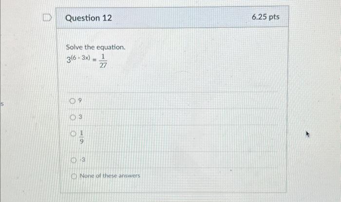 solved-question-12-solve-the-equation-3-6-3x-1-27-09-03-0-chegg