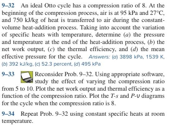 9-32 An ideal Otto cycle has a compression ratio of | Chegg.com