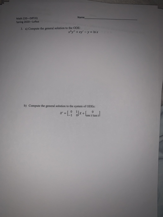 Math 2 Diff Eq Spring Loftus Dp 1 A If 100 Chegg Com