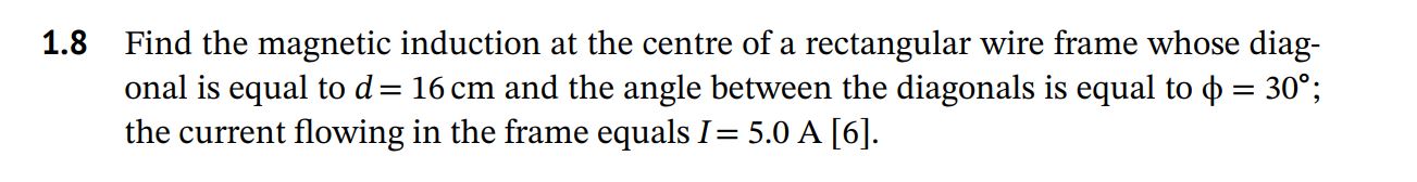 Solved 1.8 ﻿Find the magnetic induction at the centre of a | Chegg.com