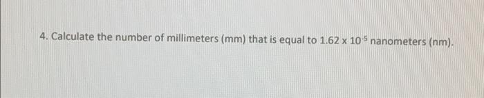 Solved 4. Calculate the number of millimeters (mm) that is | Chegg.com