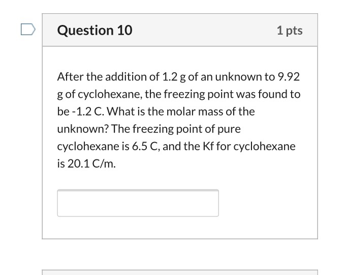 Solved Question 10 1 pts After the addition of 1.2 g of an | Chegg.com
