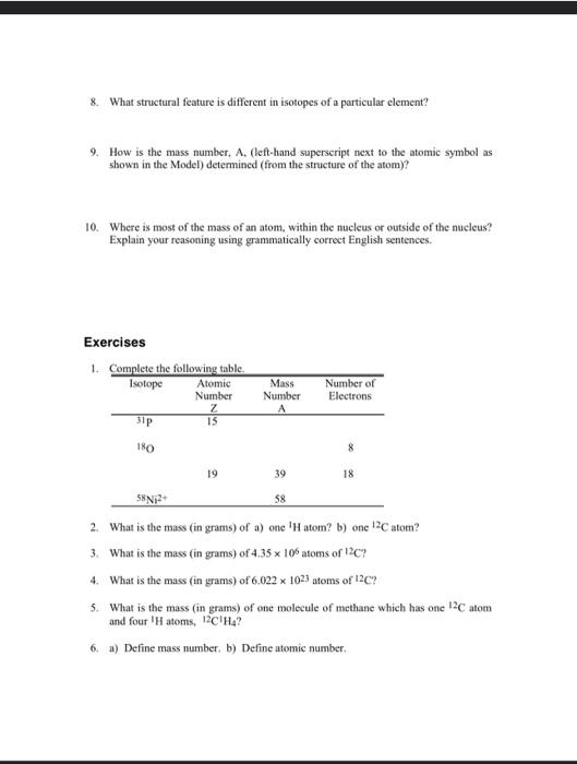 Solved 8. What structural feature is different in isotopes | Chegg.com