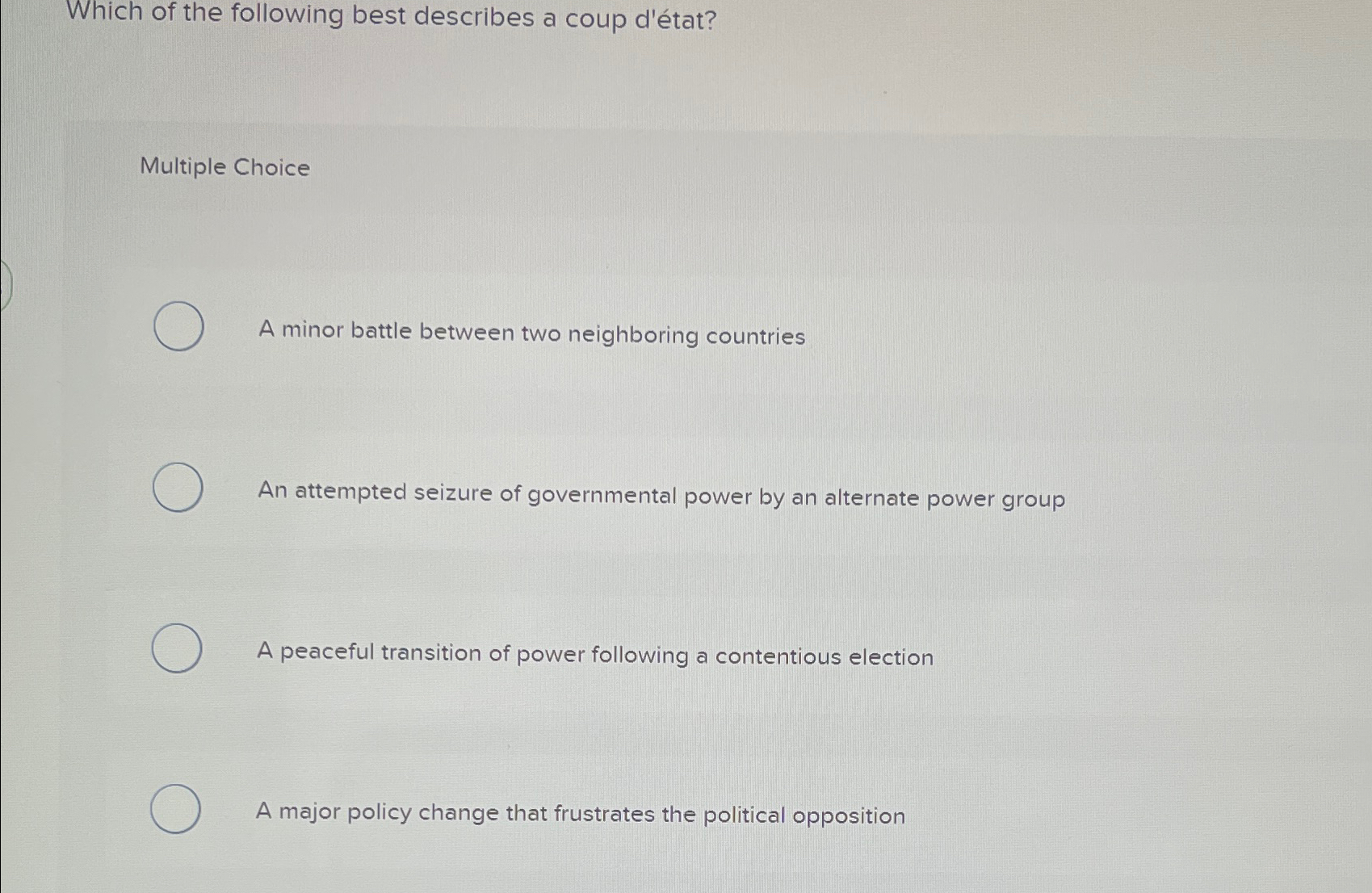 Solved Which of the following best describes a coup | Chegg.com