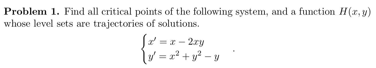 Solved Problem 1. ﻿Find all critical points of the following | Chegg.com