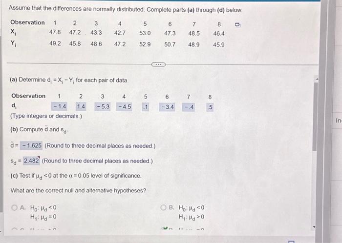 Solved Assume that the differences are normally distributed. | Chegg.com
