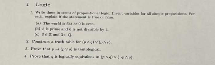 Solved 1 Logic 1. Write these in terms of propositional | Chegg.com