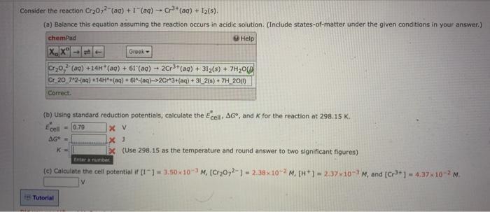 Solved Consider the reaction Cr2O72−(aq)+I−(aq)→C3+(aq)+I2( | Chegg.com