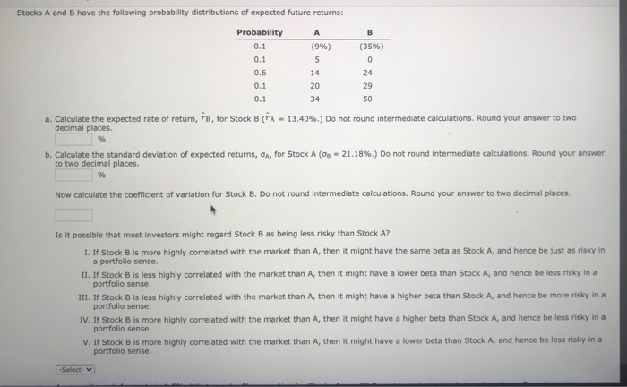 Solved B Stocks A And B Have The Following Probability | Chegg.com