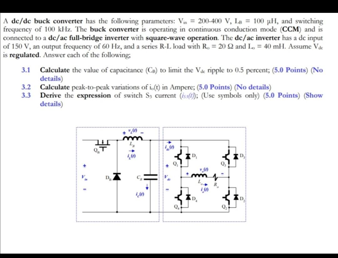 Solved A dc/dc buck converter has the following parameters