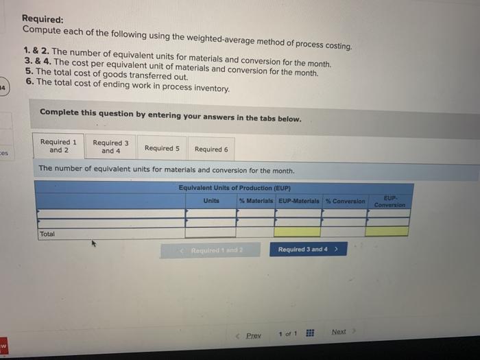 Solved He: 1-Test Company uses the weighted average method | Chegg.com