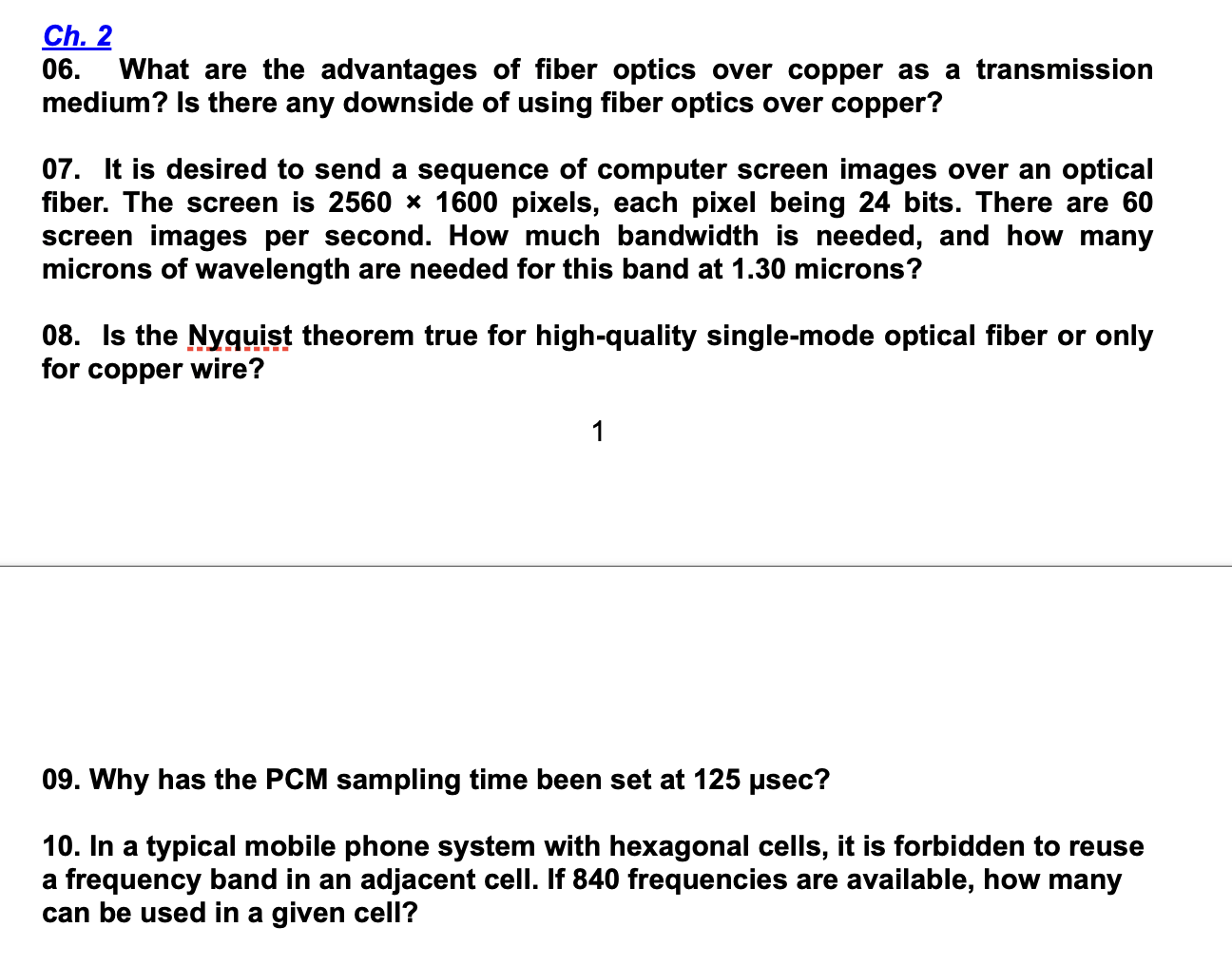 Solved Ch. 2What are the advantages of fiber optics over | Chegg.com