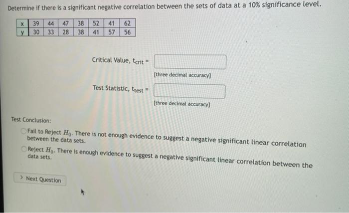 Solved Determine if there is a significant negative | Chegg.com