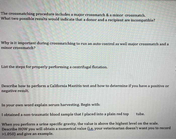 Solved The crossmatching procedure includes a major