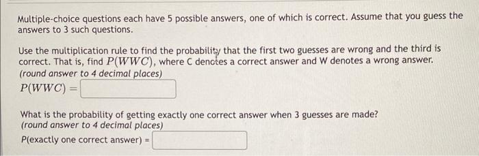 Solved Multiple-choice Questions Each Have 5 Possible | Chegg.com