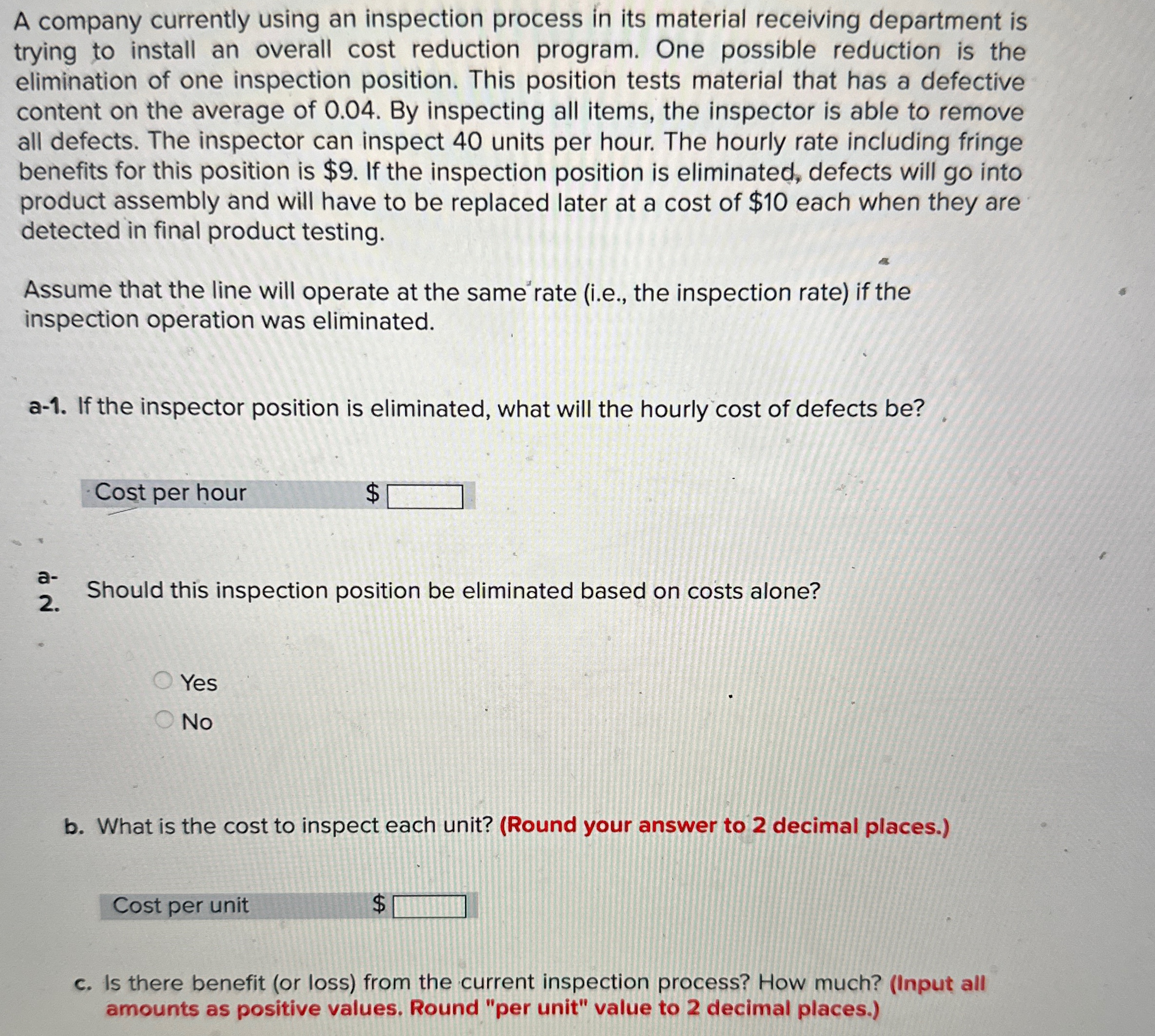 Solved A company currently using an inspection process in | Chegg.com