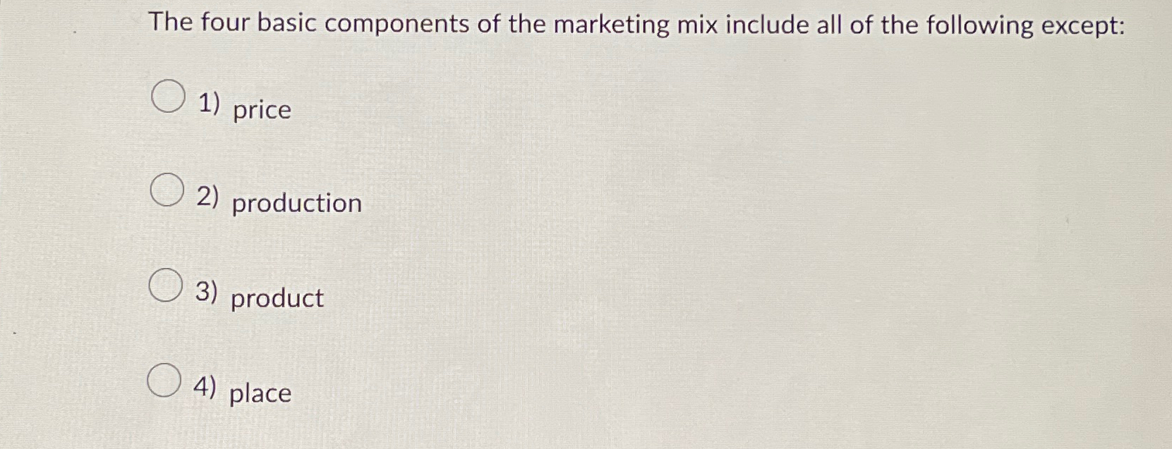 Solved The four basic components of the marketing mix | Chegg.com
