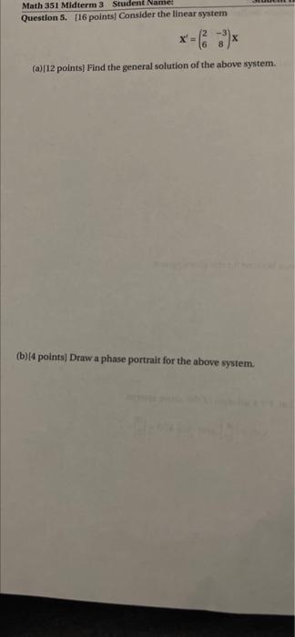 Solved Math 351 Midterm 3 Student Name! Questions. [16 | Chegg.com