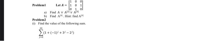 Solved Problem 1 a) b) Let A [1 0 0 10 1 Lo 1 0 Find A V | Chegg.com