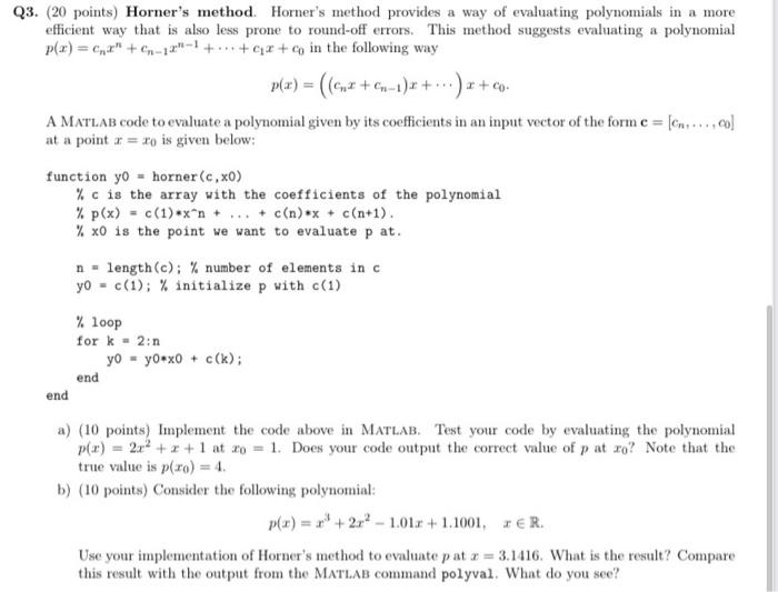 Solved Q3. (20 points) Horner's method. Horner's method | Chegg.com