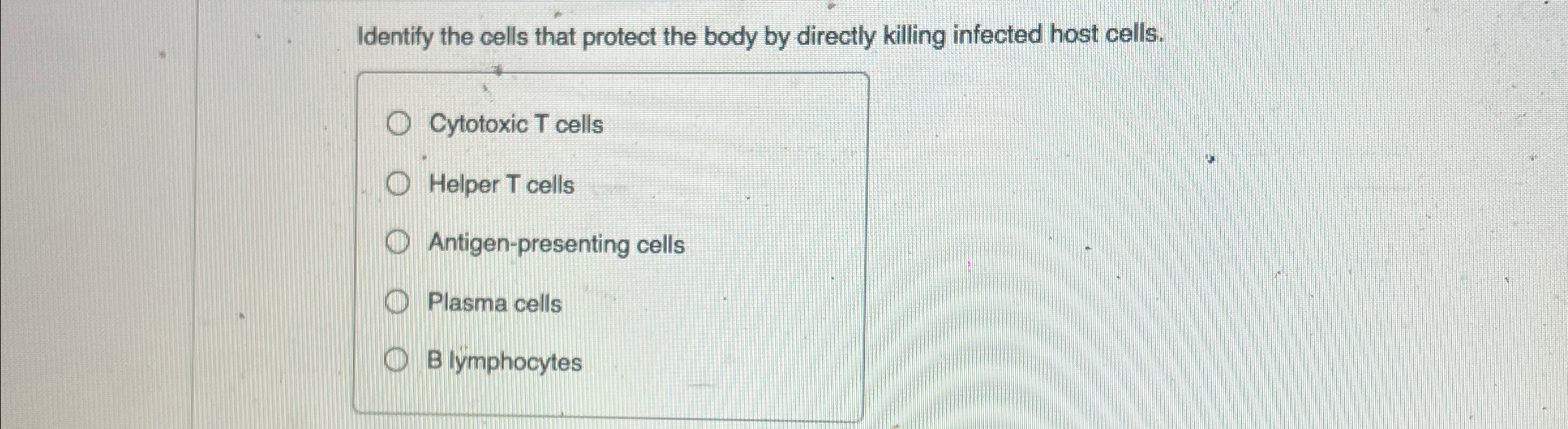 Solved Identify the cells that protect the body by directly | Chegg.com
