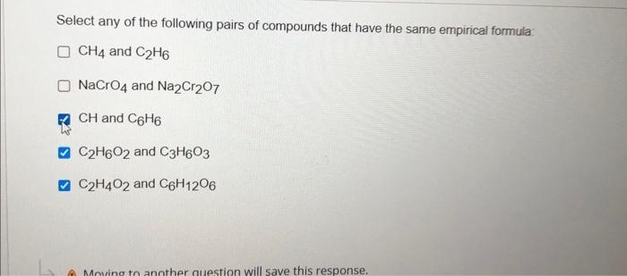 Solved Select any of the following pairs of compounds that Chegg