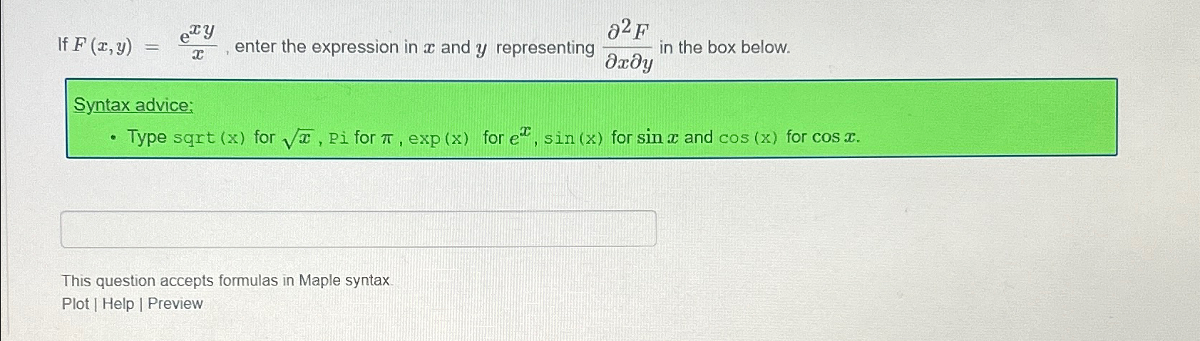 Solved If F X Y Exyx ﻿enter The Expression In X ﻿and Y