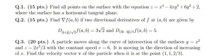 Solved Q.1. (15 pts.) Find all points on the surface with | Chegg.com
