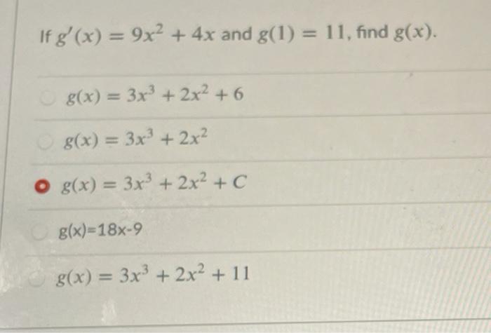 Solved If G X 9x2 4x And G 1 11 Find G X G X