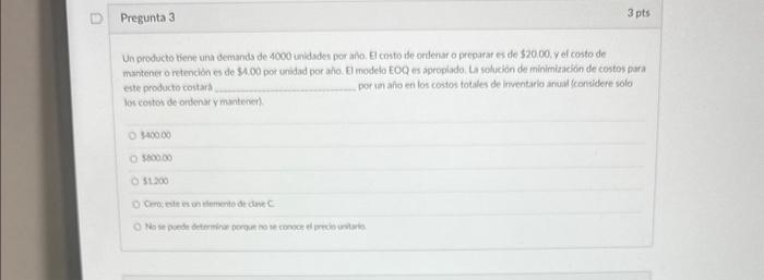 Un producto tiene una demarida de 4000 unidsdes por ano. El costo de ordenar o preparar es de \( 520.00, y \) ef costo de. ma