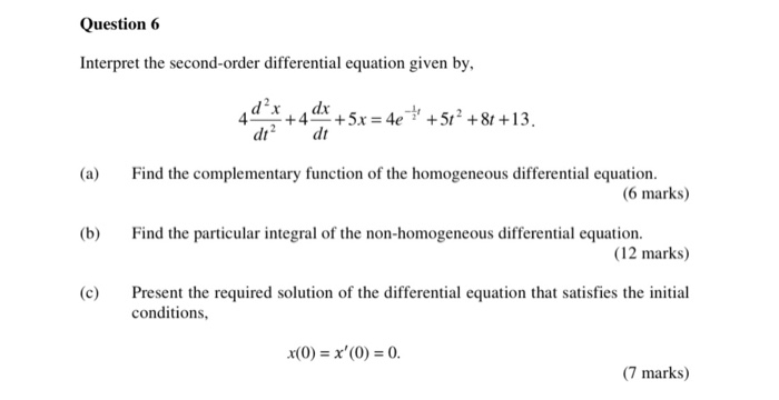 Solved Question 6 Interpret the second-order differential | Chegg.com