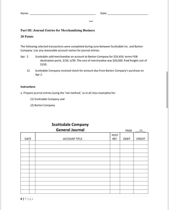 Solved Part III Journal Entries for Merchandising Business
